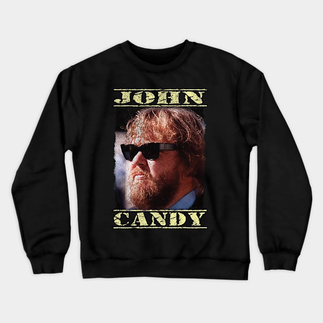 John Candy Crewneck Sweatshirt by Global Creation
